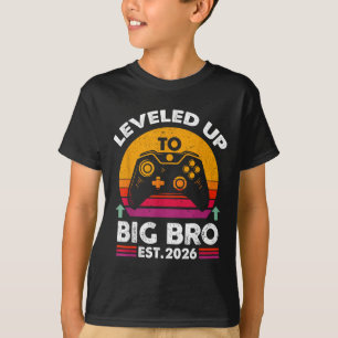 I Leveled Up To Big Brother 2026 Funny Big Bro Ann T-Shirt