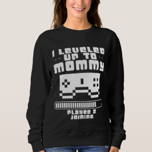 I Leveled Up To Mommy Video Game Player Gamer Moth Sweatshirt