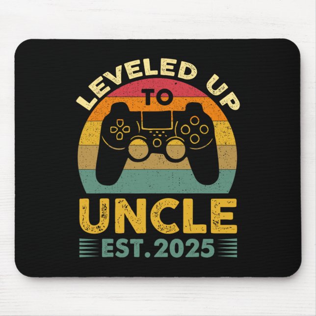 I Leveled Up To Uncle 2025 I'm Going To Be Uncle 2 Mouse Pad (Front)