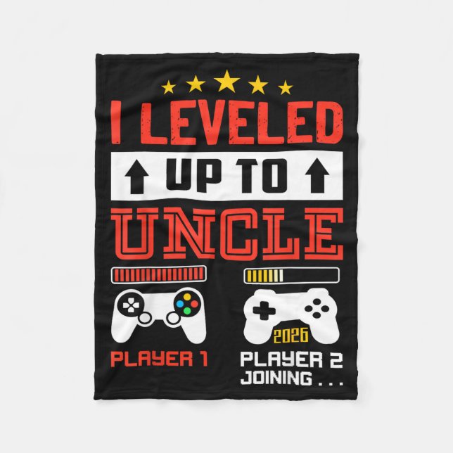 I Leveled Up To Uncle 2026 I'm Going To Be Uncle 2 Fleece Blanket (Front)