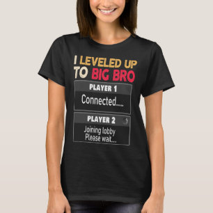 I Levelled Up To Big Bro 2021  Promoted Brother T-Shirt