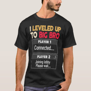 I Levelled Up To Big Bro 2021  Promoted Brother T-Shirt