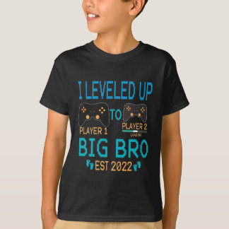 I Levelled Up To Big Bro Est 2022 Funny Gamer Bro T-Shirt