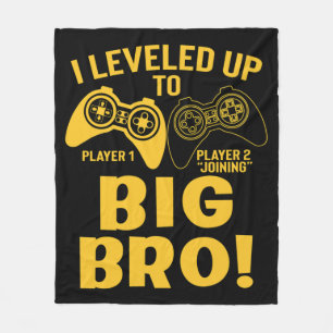 I Levelled Up To Big Bro Fleece Blanket