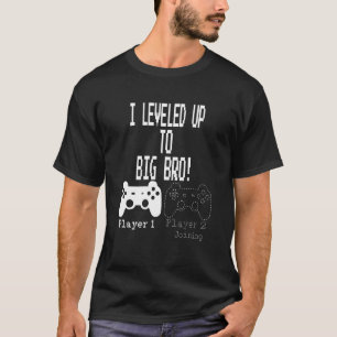 I Levelled Up To Big Bro Gamer New Brother T-Shirt