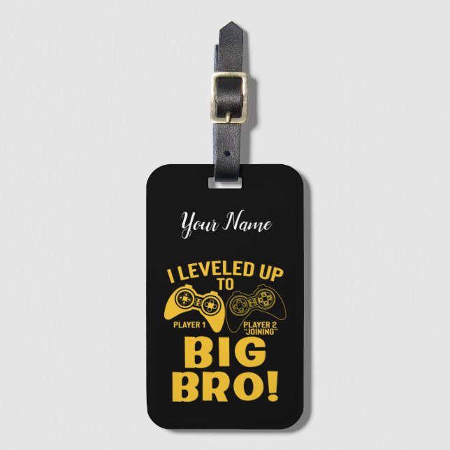 I Levelled Up To Big Bro Luggage Tag (Front Vertical)
