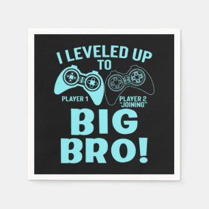 I Levelled Up To Big Bro Napkin