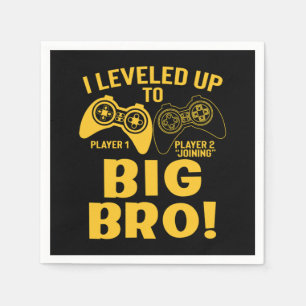 I Levelled Up To Big Bro Napkin