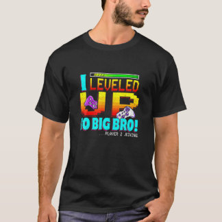 I Levelled Up To Big Bro New Brother Gaming Gamer  T-Shirt