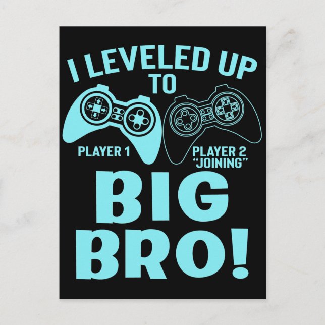 I Levelled Up To Big Bro Postcard (Front)