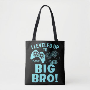 I Levelled Up To Big Bro Tote Bag