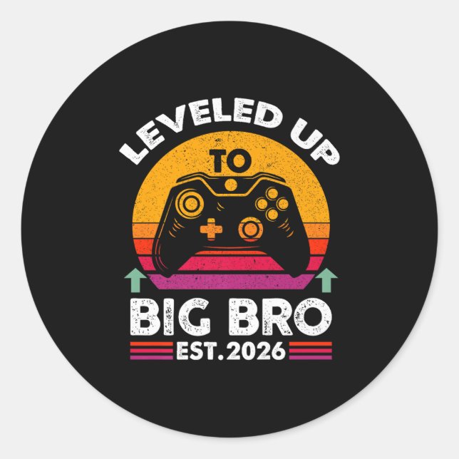 I Levelled Up To Big Brother 2026 Funny Big Bro An Classic Round Sticker (Front)