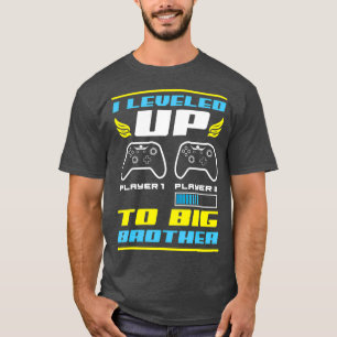 I Levelled Up To Big Brother Cool Gaming Brother T-Shirt