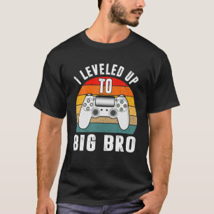 I Levelled Up To Big Brother Gamer New Brother T-Shirt