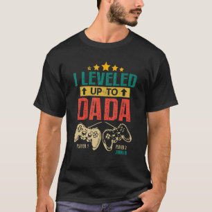I Levelled Up To Dada 2023 Gamer Promoted to Dad 2 T-Shirt