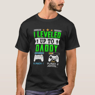 I Levelled Up To Daddy 2021 Funny Soon To Be Daddy T-Shirt