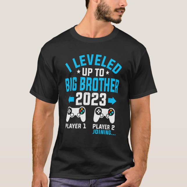 I Levelled Up To Daddy 2023 Soon To Be Big Brother T-Shirt (Front)
