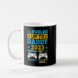 I Levelled Up To Daddy 2023 Soon To Be Dad Fathers Coffee Mug