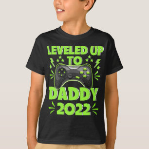 I Levelled Up To Daddy Est 2022 Birthday Gamer T-Shirt