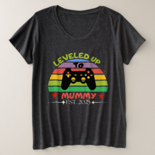 I Levelled Up To Mummy Funny Gamer Est. 2025 Women Plus Size T-Shirt