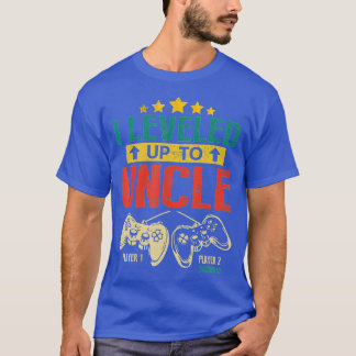 I Levelled Up To Uncle 2023 New Uncle  Promoted to T-Shirt