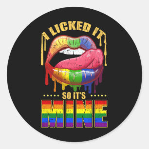 I Licked It So Its Mine Vintage Classic Round Sticker