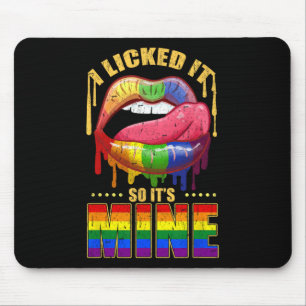 I Licked It So Its Mine Vintage Mouse Pad