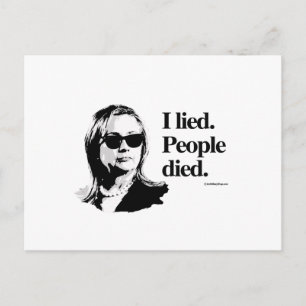 I lied and people died postcard