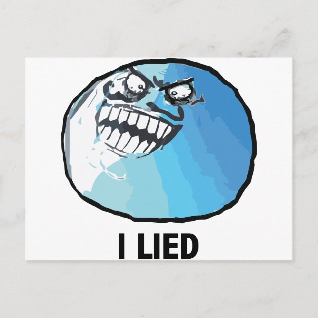 I Lied Rage Face Meme Postcard (Front)