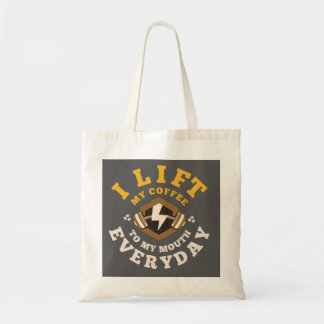 I Lift Everyday (Grey/Gold) Tote Bag