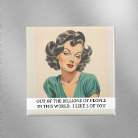 I Like 5 Sarcastic Funny Retro 50s Saying