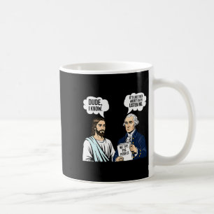 I Like Aren' Listening Dude Know Coffee Mug