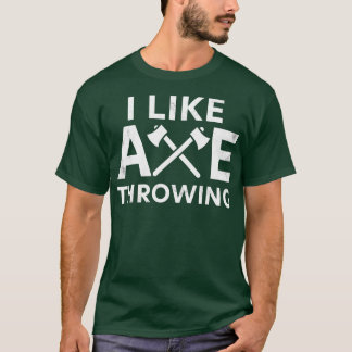 I like Axe Throwing Classic TShirt