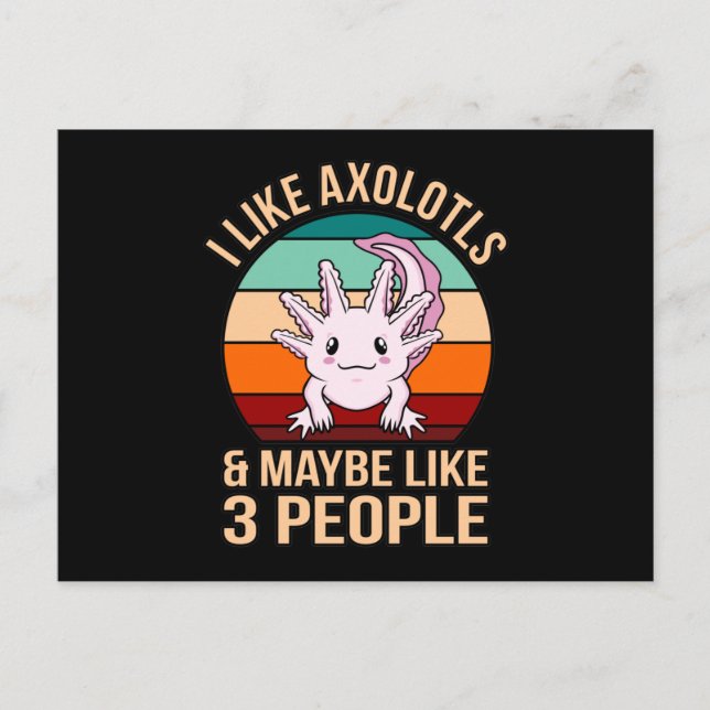 I Like Axolotls Kawaii Animal Axolotl Lover Owner Invitation Postcard (Front)