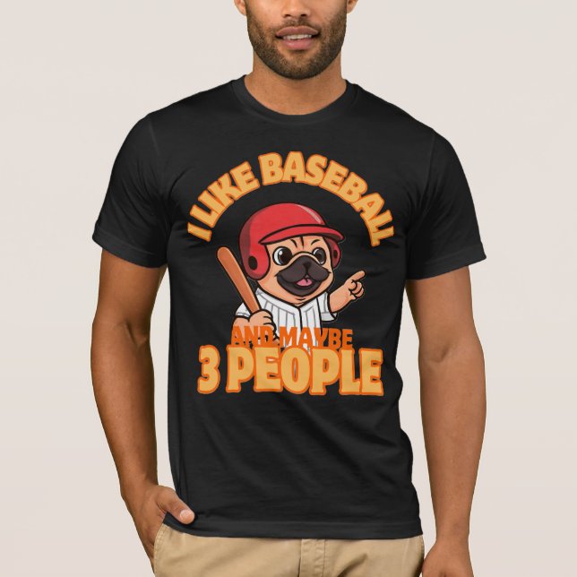 I like baseball  T-Shirt (Front)