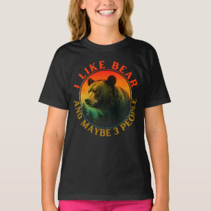I like bear and maybe 3 people T-Shirt