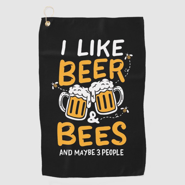 I Like Beer And Bees Golf Towel (Front)