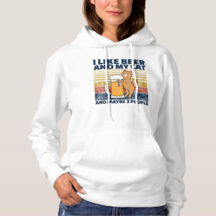 I Like Beer And My Cat And maybe 3 People Hoodie