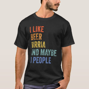 I Like Beer Birria And Maybe 3 People Tacos Drink T-Shirt