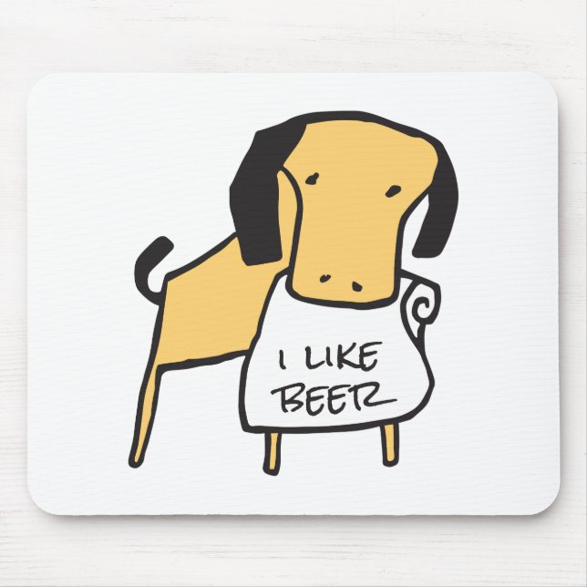 I like beer, funny design mouse pad (Front)