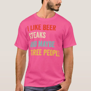I Like Beer Steak T-Shirt