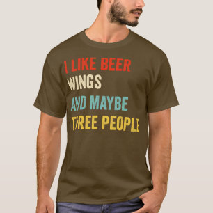 I Like Beer Wings T-Shirt