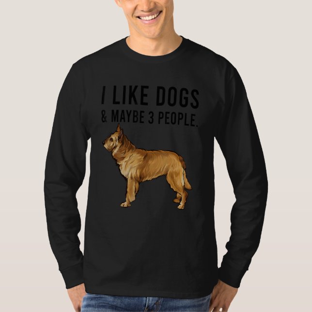 I Like Berger Picard Dogs And Maybe 3 People T-Shirt (Front)