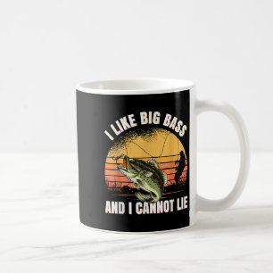 I Like Big B And I Cannot Lie Fishing Coffee Mug