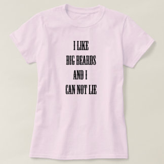 I like big beards T-Shirt