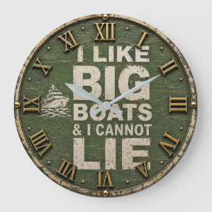 I Like Big Boats & I Cannot Lie Boating Nautical Large Clock
