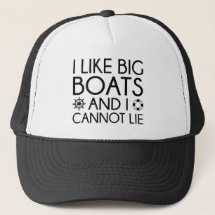 I Like Big Boats Trucker Hat