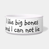 I Like Big Bones Funny Humour Dog Cat Pet