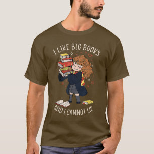 I Like Big Books And I Cannot Lie Reading Book Boo T-Shirt