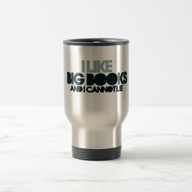 I Like Big Books Travel Mug (Center)